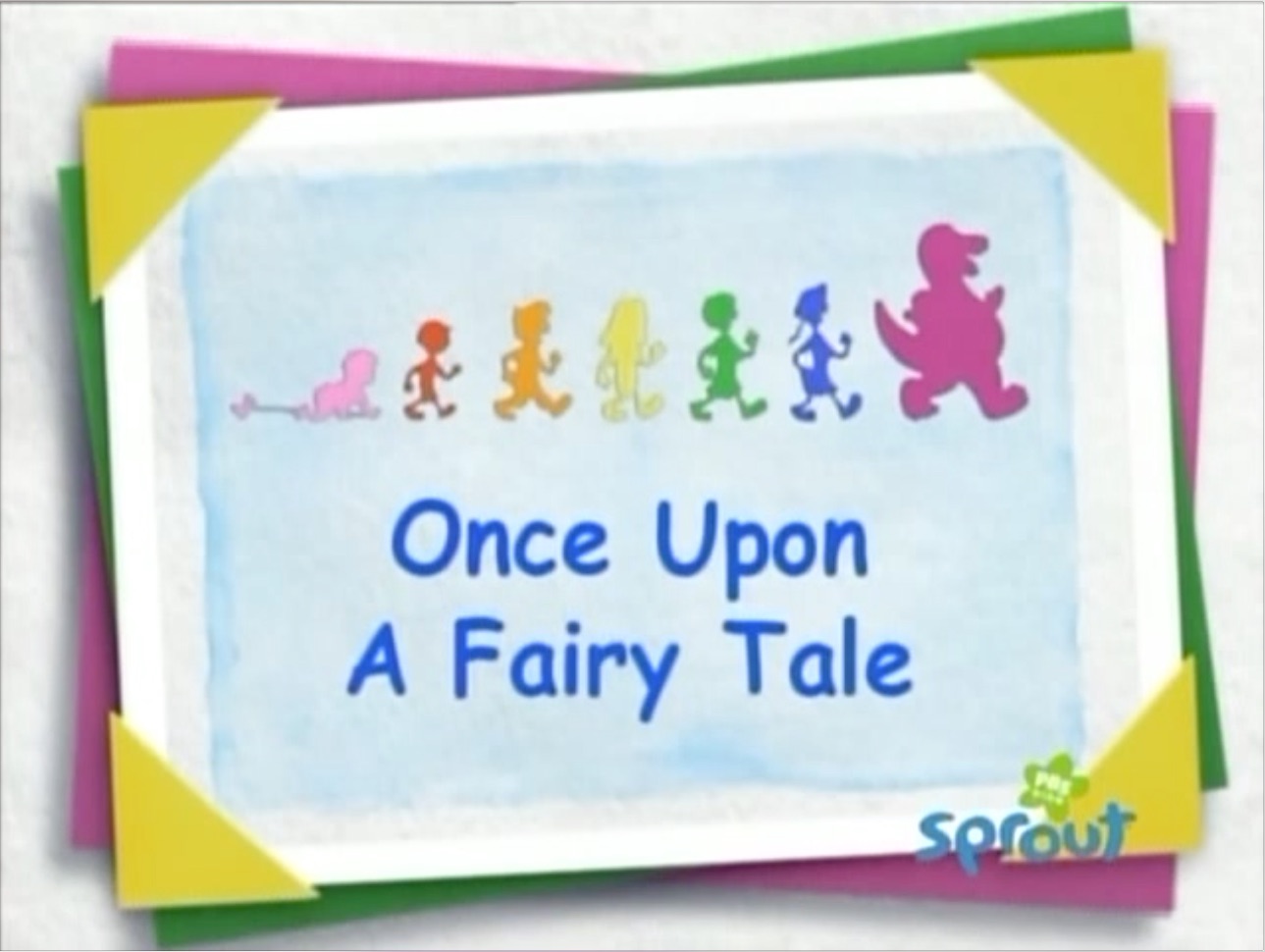 Once Upon a Fairy Tale Barney&Friends Wiki FANDOM powered by Wikia