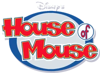 House of Mouse Disney