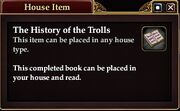 The History of the Trolls (House Item)