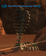 That Which Relentlessly Waits