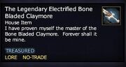 The Legendary Electrified Bone Bladed Claymore