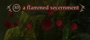 A flammed secernment