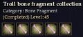 CQ troll bone fragment collection Journal.jpg