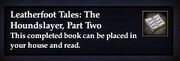 Leatherfoot Tales - The Houndslayer, Part Two