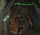 Phosm Stonebend