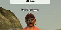 Barth Mignus