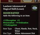 Lambent Adornment of Magical Skill (Lesser)