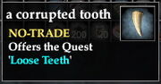 A corrupted tooth