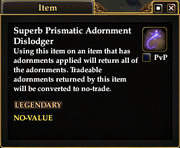 Superb Prismatic Adornment Dislodger