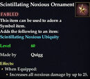 Scintillating Noxious Ornament