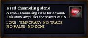 A red channeling stone