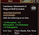 Luminous Adornment of Magical Skill (Greater)