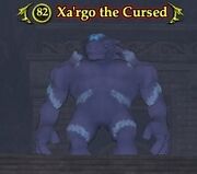 Xa'rgo the Cursed