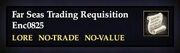 Far Seas Trading Requisition Enc0825
