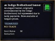 An Indigo Brotherhood banner