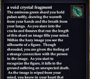 A void crystal fragment