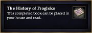 The History of Frogloks (House Item)