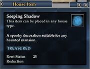 Seeping shadow examine
