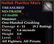 Neriak Practice Mace