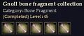 CQ gnoll bone fragment collection Journal.jpg