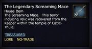 The Legendary Screaming Mace