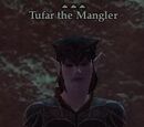 Tufar the Mangler