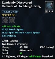 Randomly Discovered Hammer of Orc Slaughtering