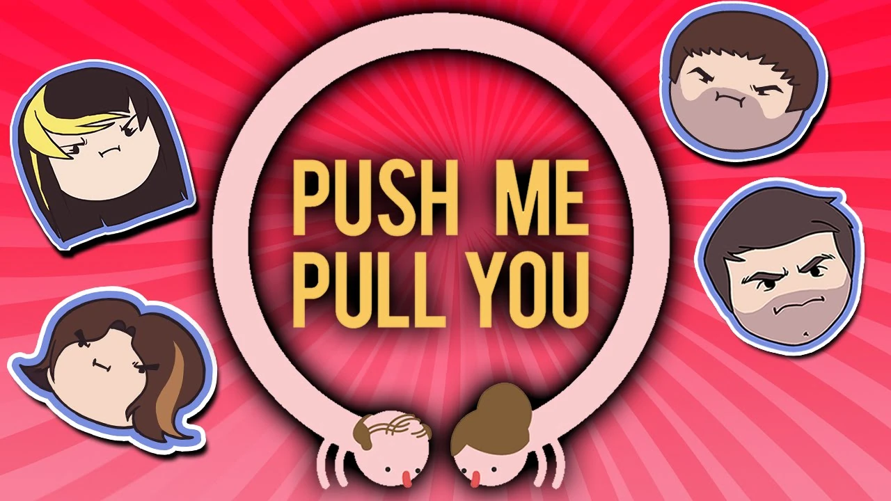 Push Me Pull You (episode) Game Grumps Wiki FANDOM powered by Wikia