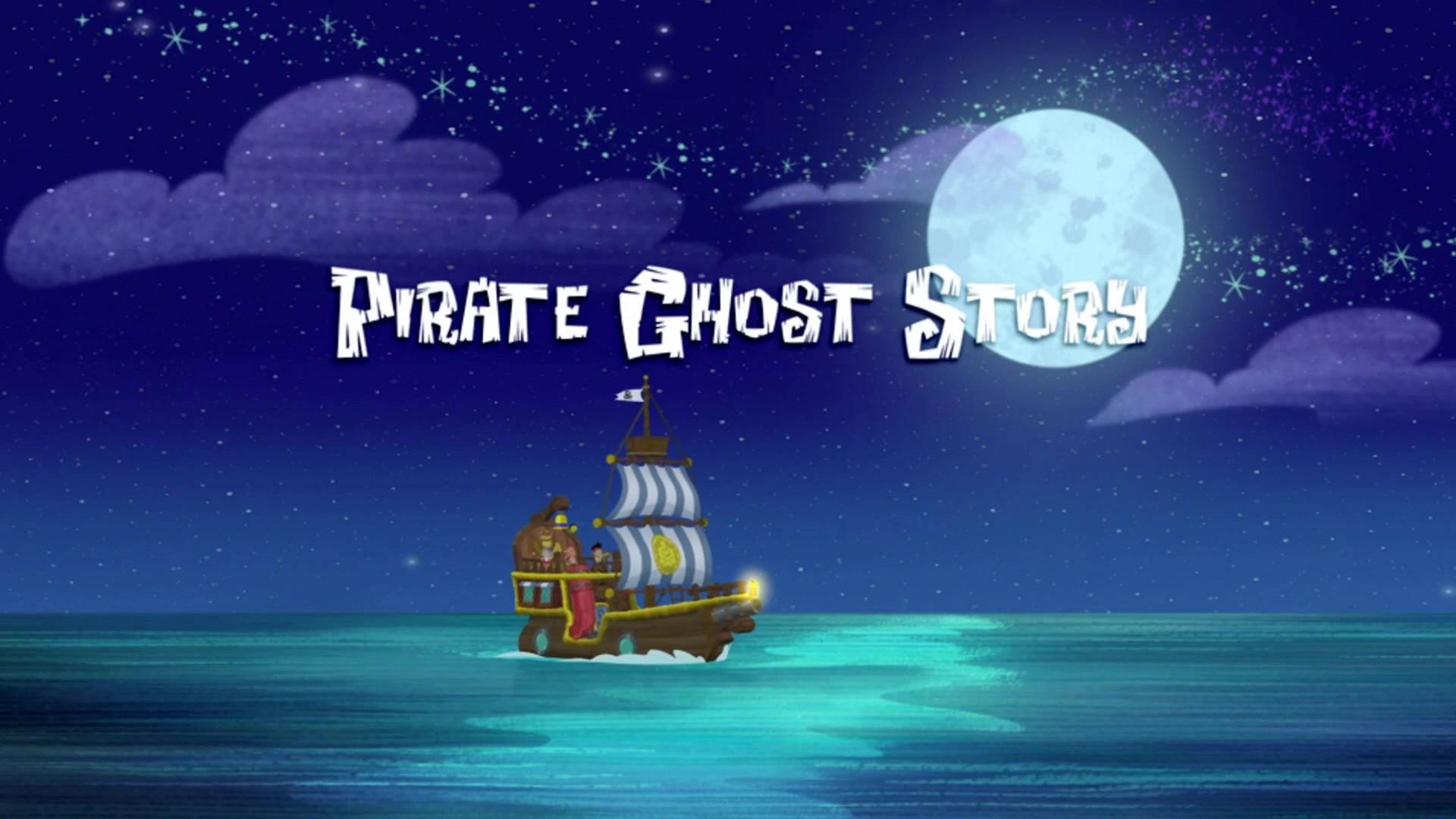 Pirate Ghost Story | Jake and the Never Land Pirates Wiki | FANDOM