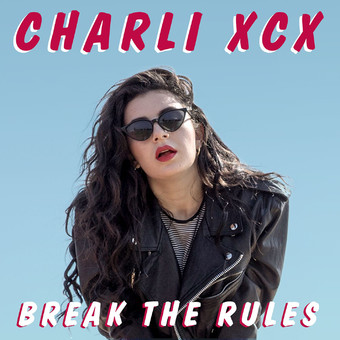 charli xcx break the rules скачать