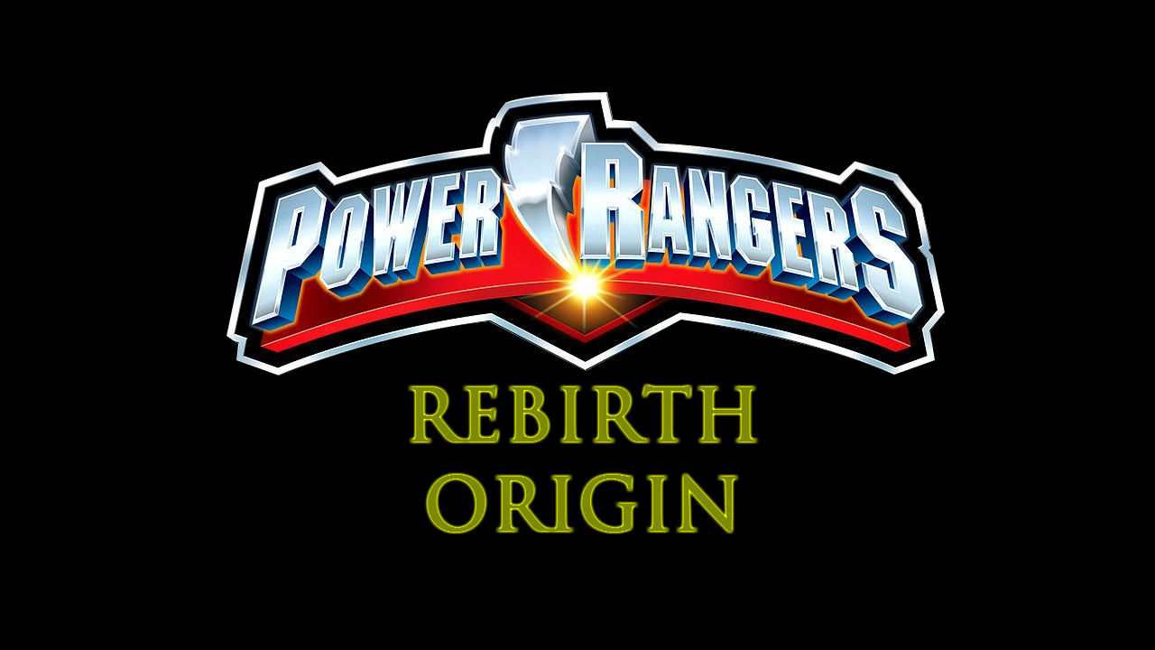 Power Rangers Rebirth Origin Power Rangers Fanon Wiki FANDOM