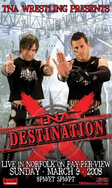 Destination X 2008 Pro Wrestling FANDOM powered by Wikia