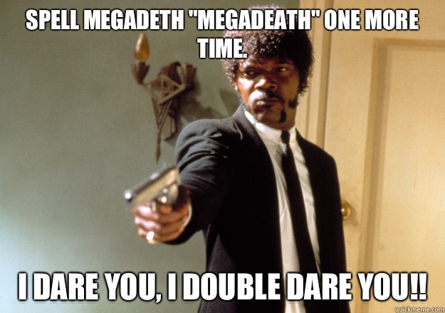 Megadeth