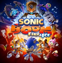 Sonic Boom Fire Ice