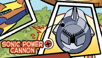 Sonic Power Cannon Archie.png (408 KB) Sonic Power Cannon Archie