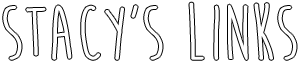 Stacy's links
