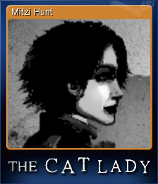 IMAGE(http://vignette1.wikia.nocookie.net/steamtradingcards/images/c/ce/The_Cat_Lady_Card_5.png/revision/latest?cb=20131205022122)