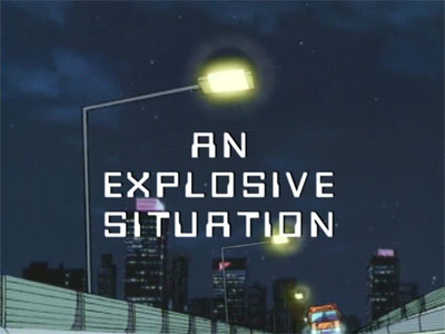 Anexplosivesituation titlecard