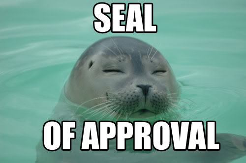 Seal-of-approval-meme.jpg