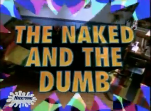 TheNaked&TheDumb-TitleCard