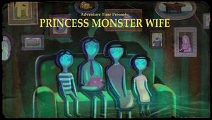 779px-Titlecard S4E9 princessmonsterwife