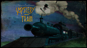 Mystery Train Title Card