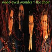 439px-The Choir-Wide-Eyed Wonder