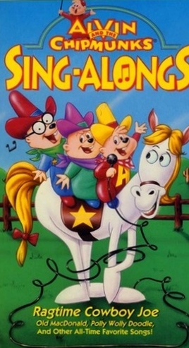 alvin and the chipmunks sing alongs ragtime cowboy joe alvin and the chipmunks sing alongs ragtime cowboy joe