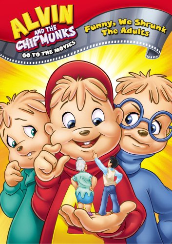 Funny, We Shrunk the Adults (DVD) | Alvin and the Chipmunks Wiki