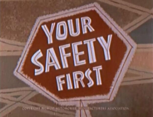 File:Your safety first.jpg