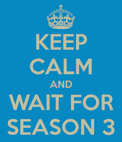 File:Keep Calm Season 3.png