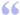 File:20px-Quotation1.png