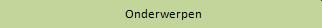 Bestand:Onderwerpen.jpg