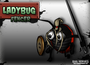 Ladybug Fencer